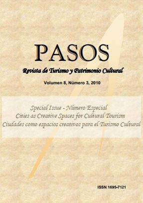 					Ver Vol. 8 Núm. 3 (2010): PASOS Revista de Turismo y Patrimonio Cultural 08(3), 2010. Special Issue: Ciudades como espacios creativos para el turismo cultural
				
